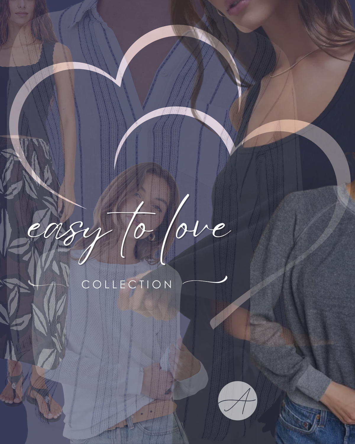 Easy to Love Collection