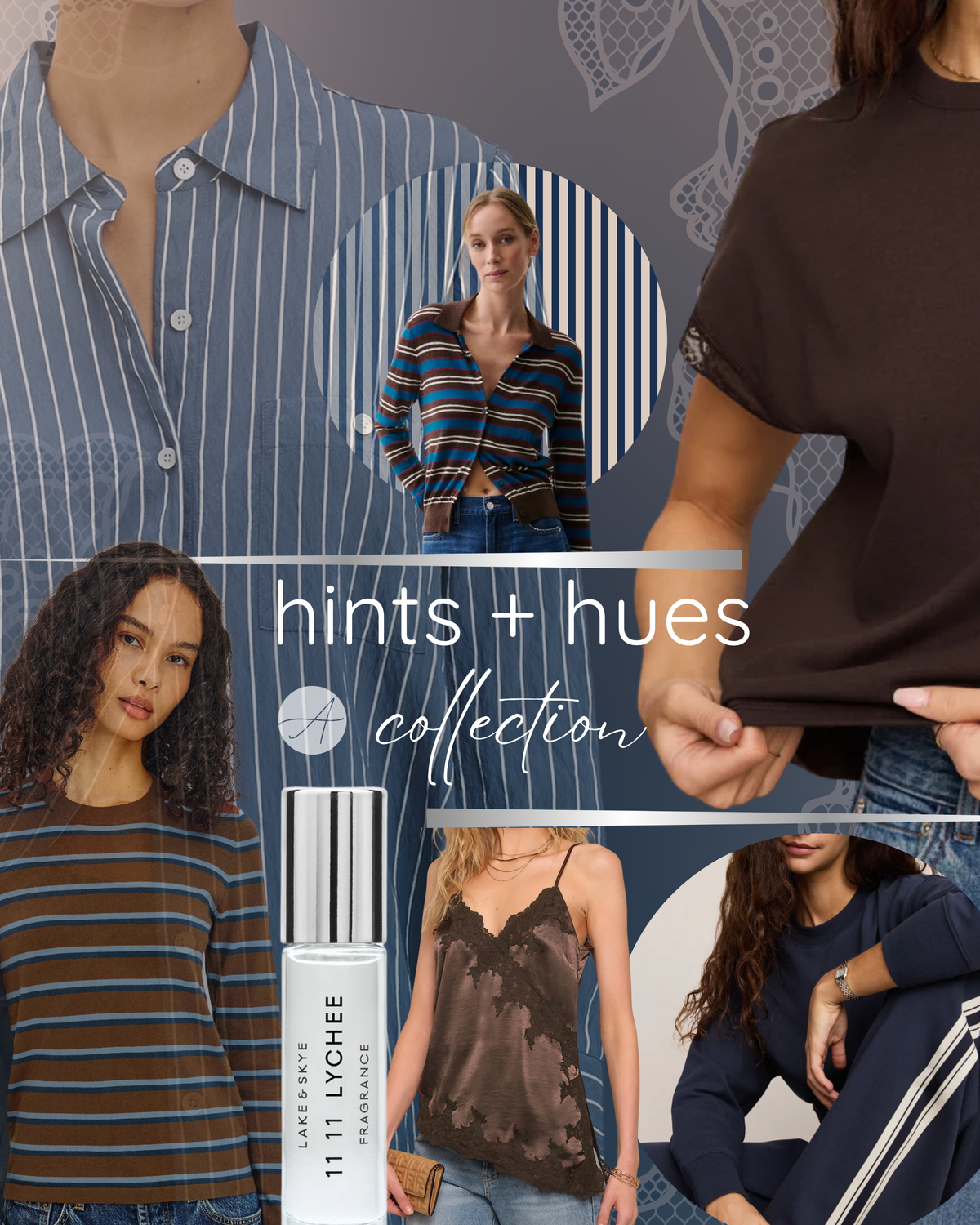 Hints + Hues Collection